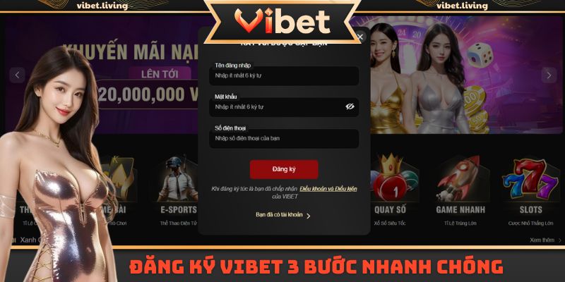 Đăng ký Vibet 3 bước nhanh chóng