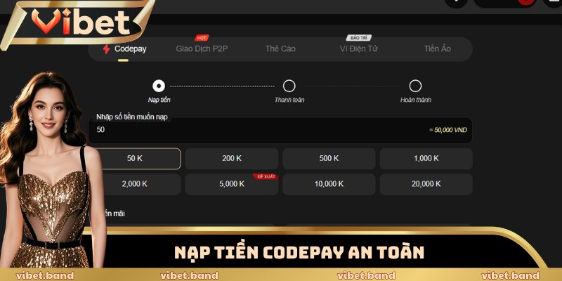 Nạp Tiền Vibet 3 Phút - Cú Sốc Khiến Dân Cược Bất Ngờ 2 Nạp tiền Codepay an toàn