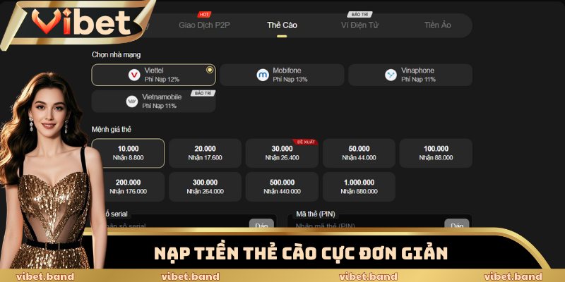 Nạp Tiền Vibet 3 Phút - Cú Sốc Khiến Dân Cược Bất Ngờ 3 Nạp tiền thẻ cào cực đơn giản