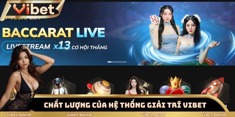 Trang chủ 23 Chất lượng của hệ thống giải trí Vibet