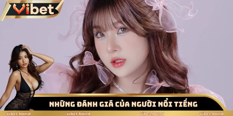 Trang chủ 24 Những đánh giá mà người nổi tiếng để lại khi tham gia Vibet